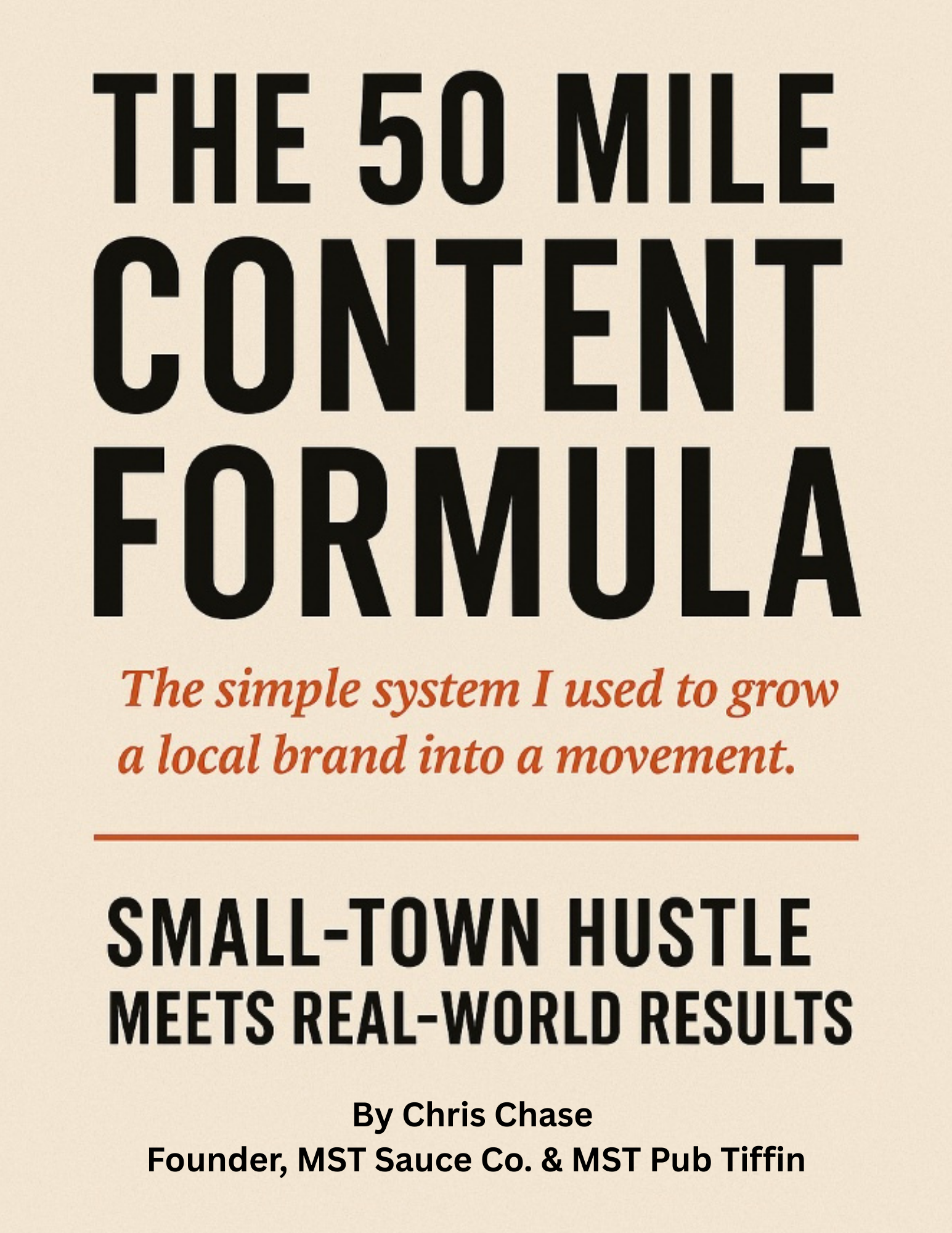 The 50 Mile Content Formula — Cover